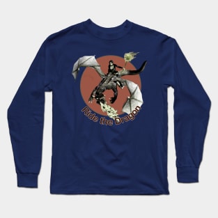 Ride the Dragon Long Sleeve T-Shirt